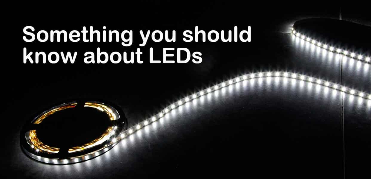 Something you should know about LEDs